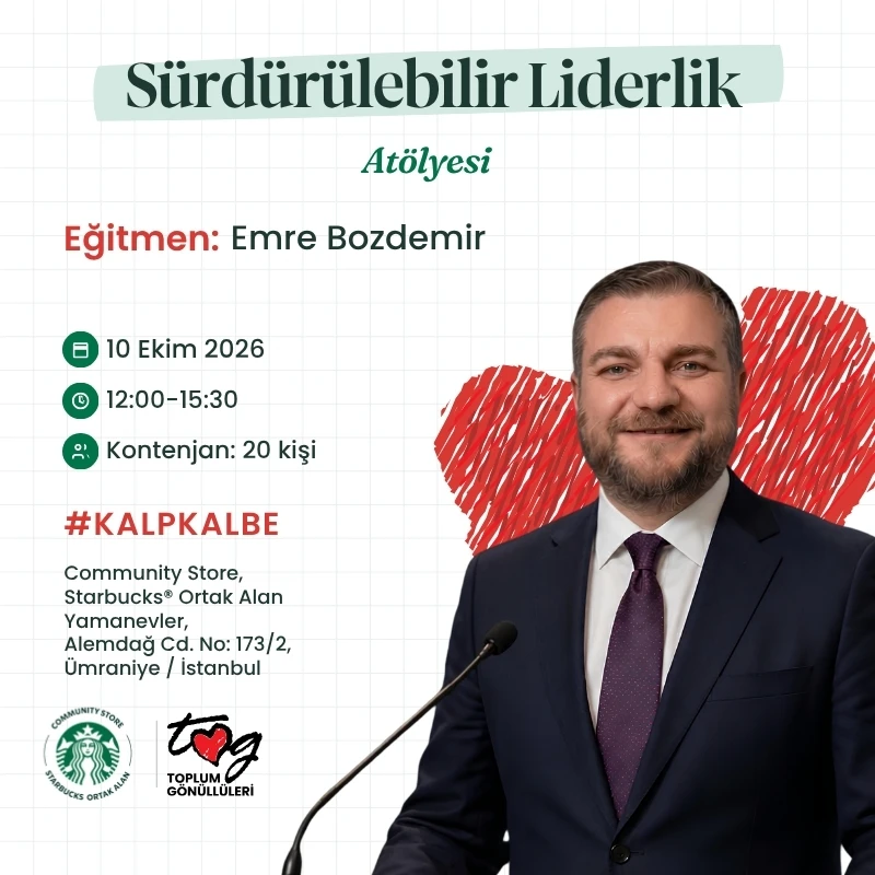 Sürdürülebilir Liderlik Atölyesi