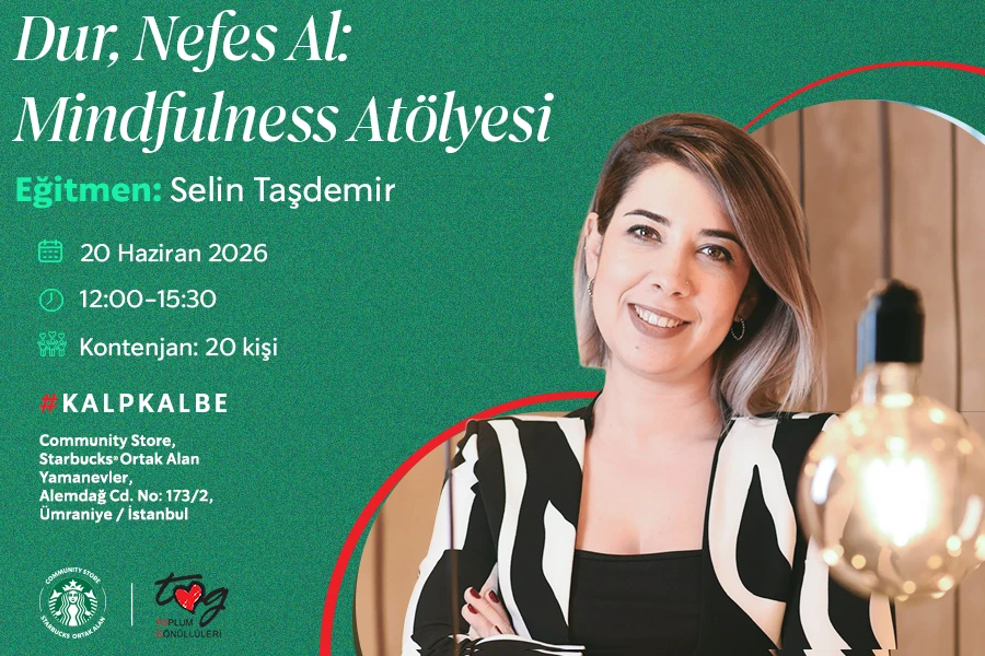 Dur, Nefes Al: Mindfulness Atölyesi