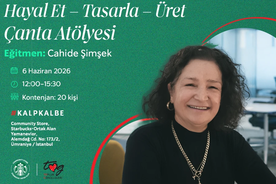 Hayal Et – Tasarla – Üret: Çanta Atölyesi