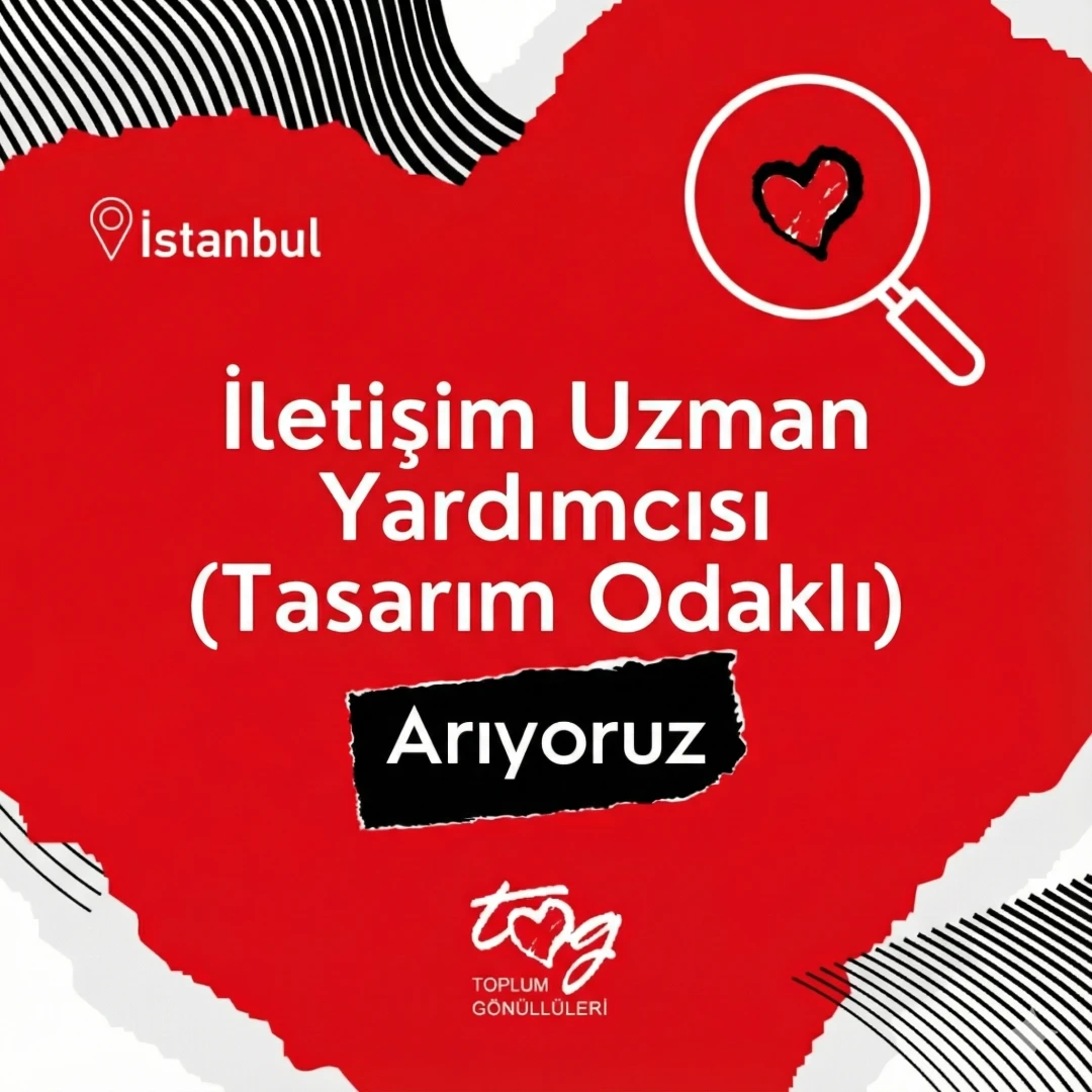 İletişim Uzman Yardımcısı (Tasarım Odaklı)