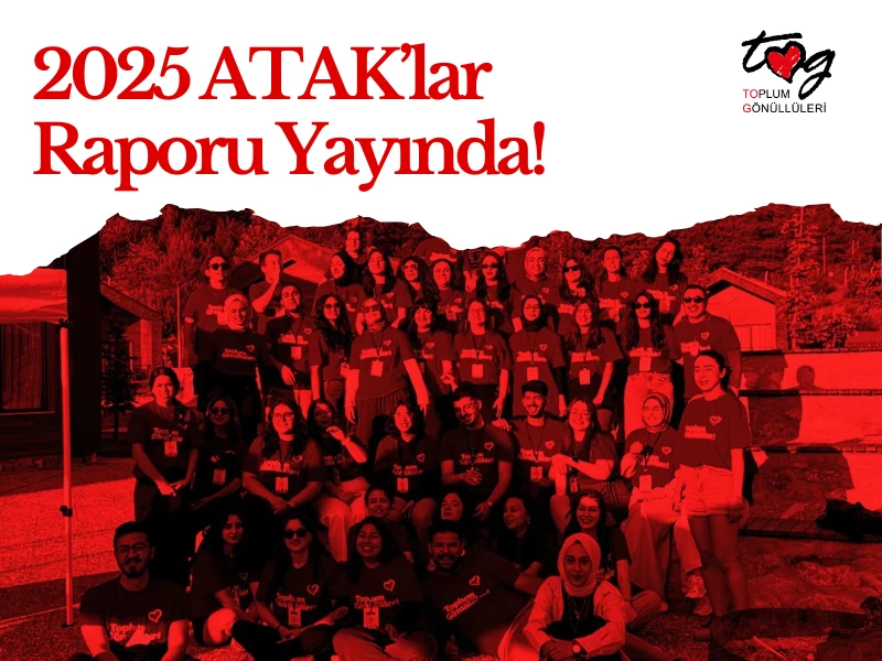 2025 ATAK’LAR RAPORU YAYINDA!